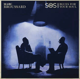 Marc Broussard — S.O.S. 4: Blues For Your Soul