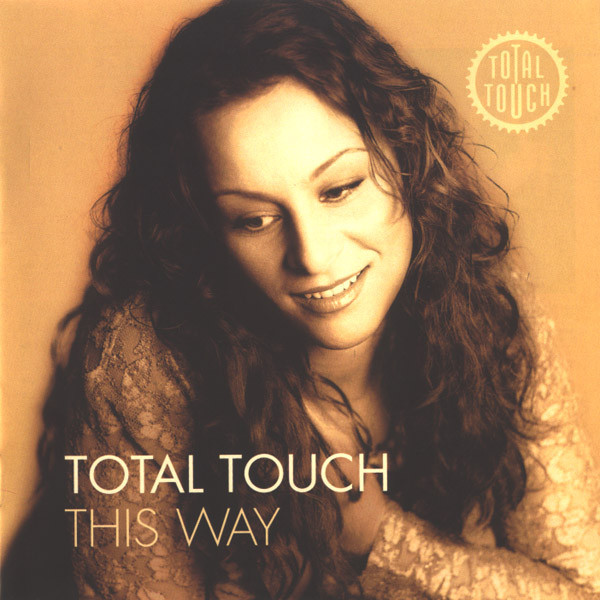 Total Touch — This Way