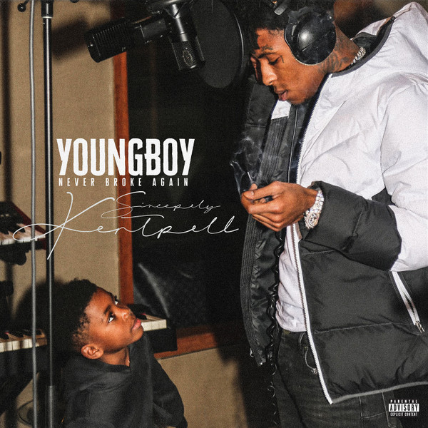 YOUNGBOY NEVER BROKE AGAIN — SINCERELY KENTRELL