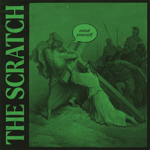 Scratch — Mind Yourself