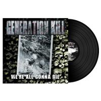 Generation Kill — Were All Gonna Die