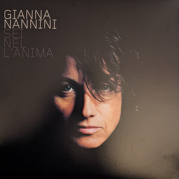 Gianna Nannini — Sei Nel L'Anima