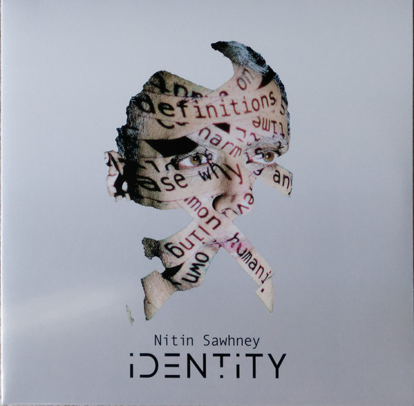 Nitin Sawhney — Identity