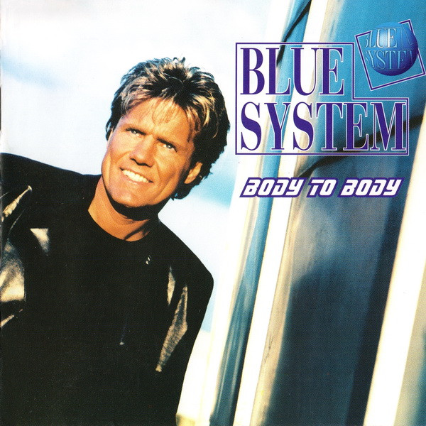 Blue System — Body To Body