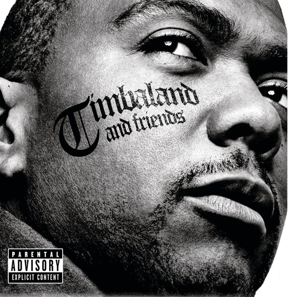 Timbaland — And Friends