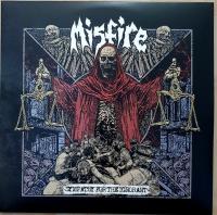 MISFIRE — SYMPATHY FOR THE IGNORANT - CLEAR-RED SPLATTER VINYL