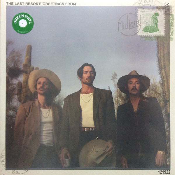 Midland — Last Resort: Greetings From