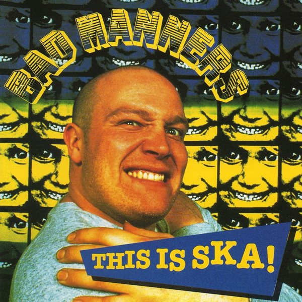 Bad Manners — This Is Ska!