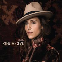 Kinga Glyk — Dream