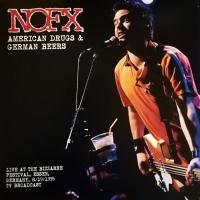 Nofx — American d***s & German Beers