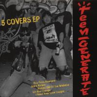 TEENGENERATE — FIVE COVERS
