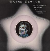 WAYNE NEWTON — YOU STEPPED INTO MY LIFE