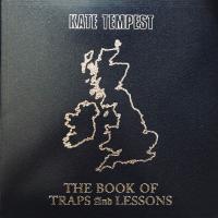 Kae Tempest — The Book Of Traps And Lessons