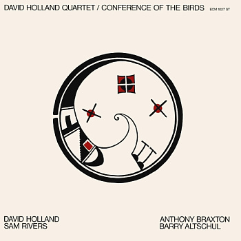 Dave Holland — Conference Of The Birds