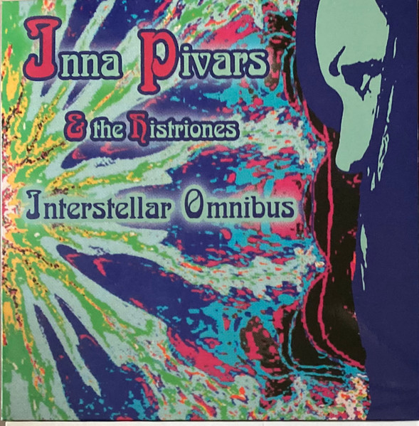 Inna Pivars & The Histriones — Interstellar Omnibus