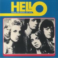 Hello — Singles And Rarities (1971-1979)