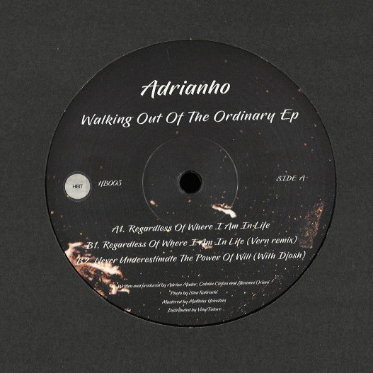 Adrianho — Walking Out Of The Ordinary Ep