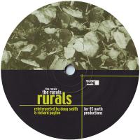 RURALS — LUSH REMIXES