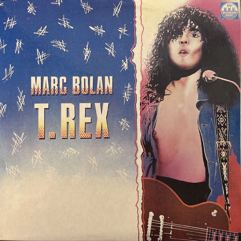 Marc Bolan , T. Rex — Marc Bolan / T. Rex