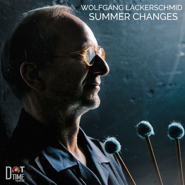 Wolfgang Lackerschmid — Summer Changes