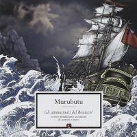Murubutu — Gli Ammutinati Del Bouncin'