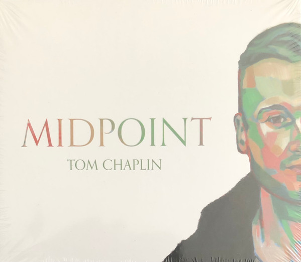 Tom Chaplin — Midpoint