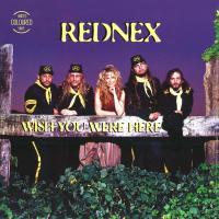 REDNEX — Wish You Were Here (12in)
