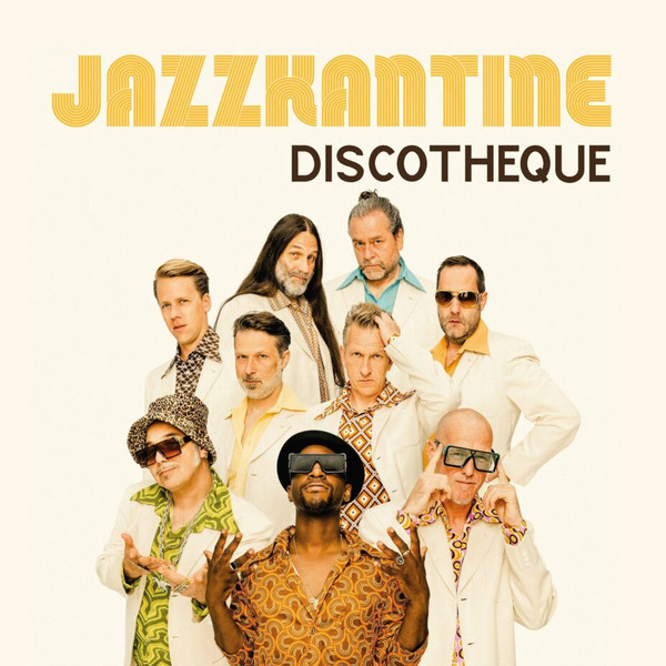 JAZZKANTINE — DISCOTHEQUE