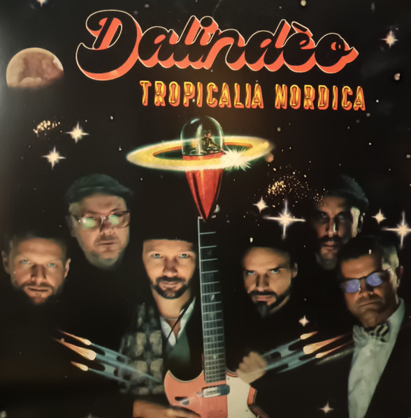 Dalindèo — Tropicalia Nordica