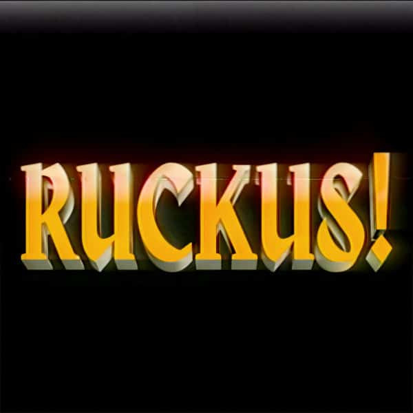 Movements — Ruckus!