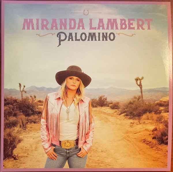 Miranda Lambert — Palomino