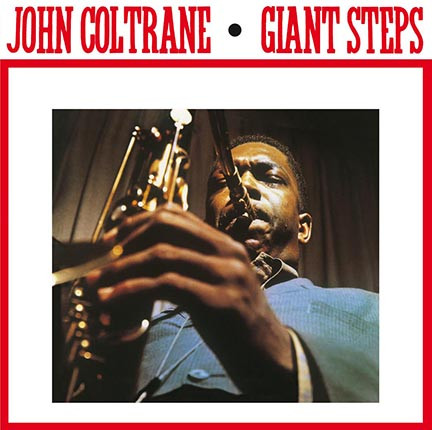 John Coltrane — GIANT STEPS