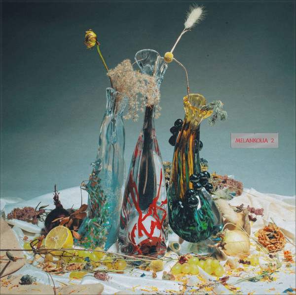 Ruusut — Melankolia 2