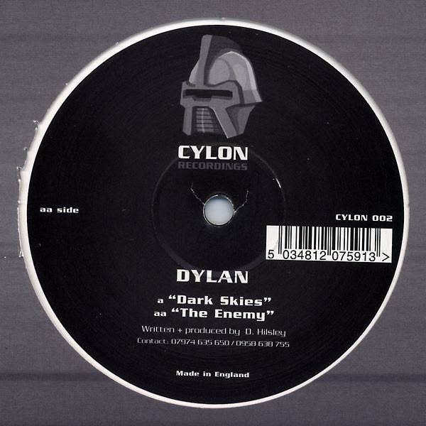Dylan — Dark Skies / The Enemy