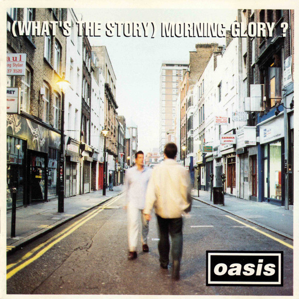 Oasis — (What's The Story) Morning Glory ?