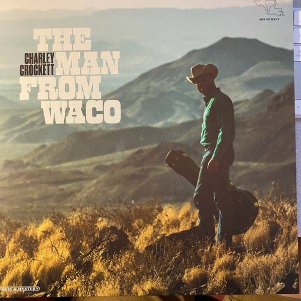 Charley Crockett — The Man From Waco