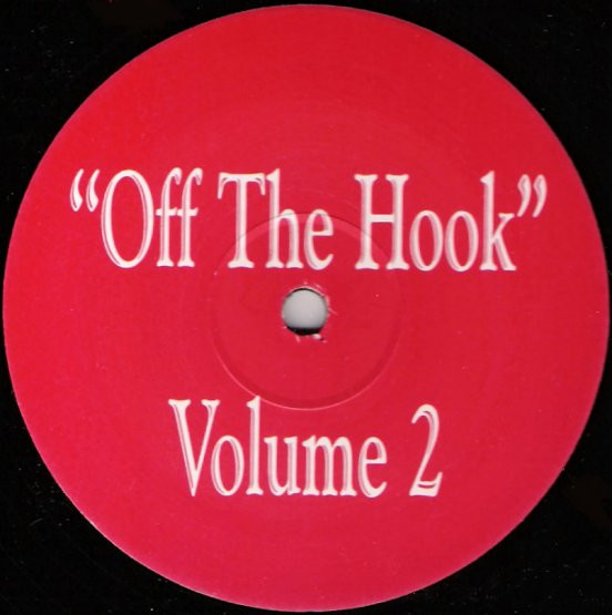 Unknown Artist — "Off The Hook" Volume 2
