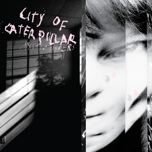 City Of Caterpillar — Mystic Sisters