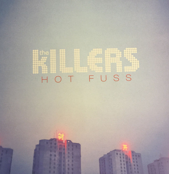 The Killers — Hot Fuss