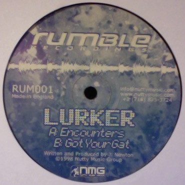 Lurker — Encounters / Got Your Gat