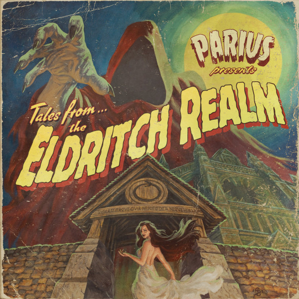 Parius — Tales From The Eldritch Realm
