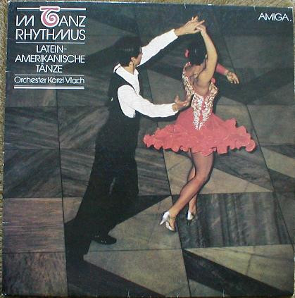 Karel Vlach Orchestra — Im Tanzrhythmus (Lateinamerikanische Tänze)