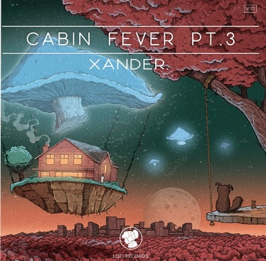 Xander — Cabin Fever Pt. 3