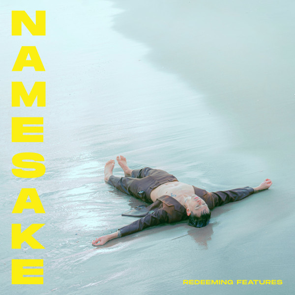 Namesake — Redeeming Features