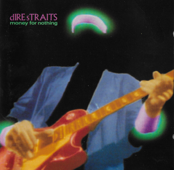 Dire Straits — Money For Nothing