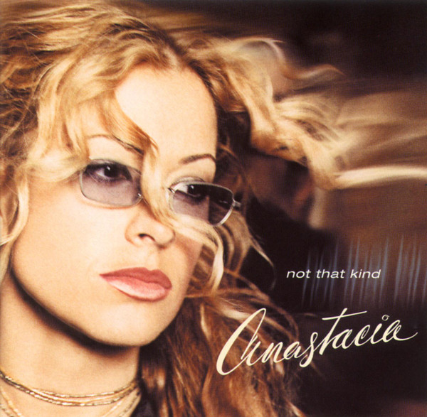 Anastacia — Not That Kind