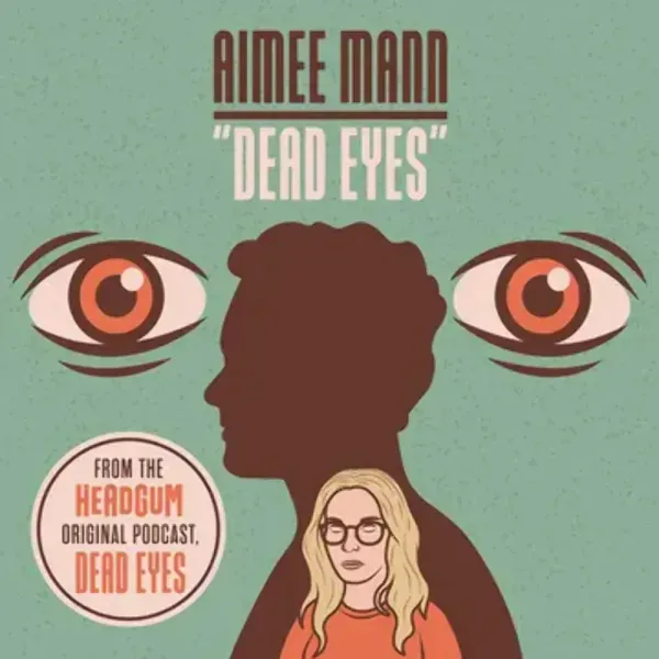 Aimee Mann — Dead Eyes Релиз 2023