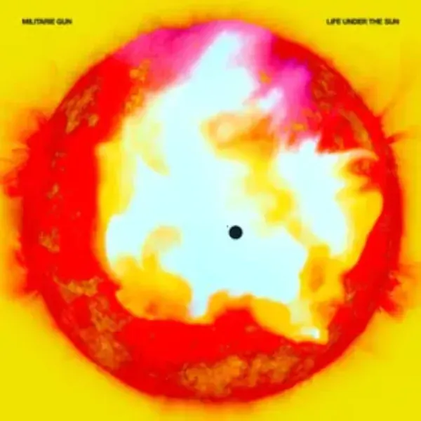 Militarie Gun — Life Under The Sun 2024