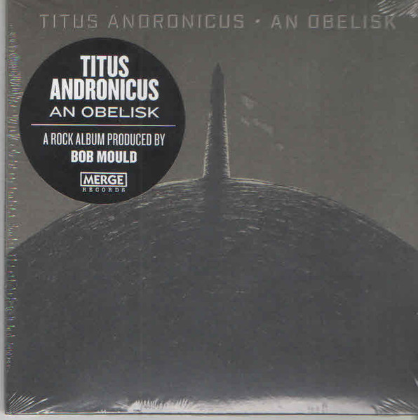 Titus Andronicus — An Obelisk
