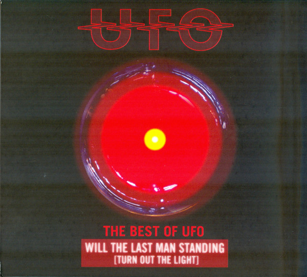UFO — The Best of UFO: Will The Last Man Standing [Turn Out The Light]